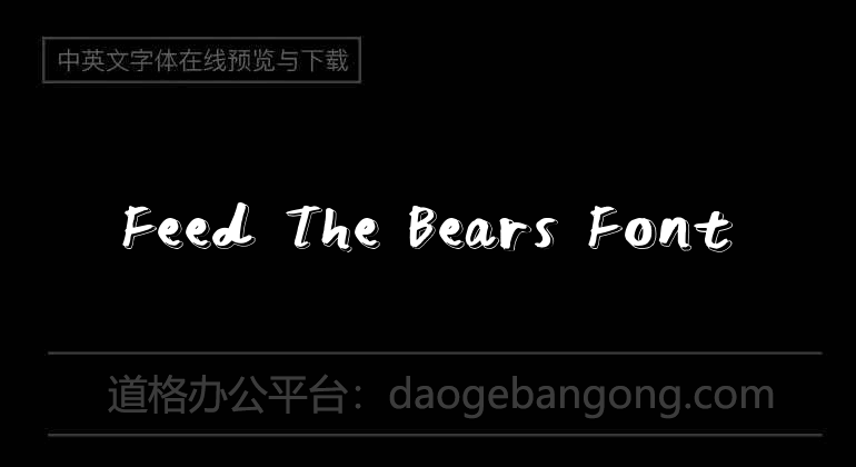 Feed The Bears Font