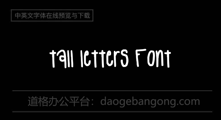 tall letters Font