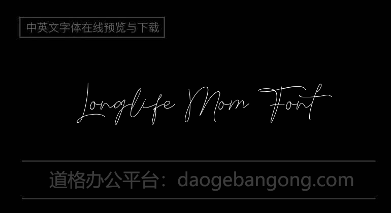 Longlife Mom Font