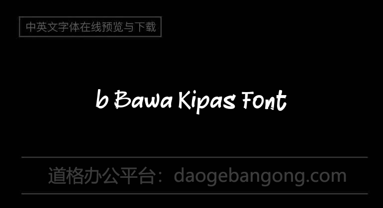 b Bawa Kipas Font