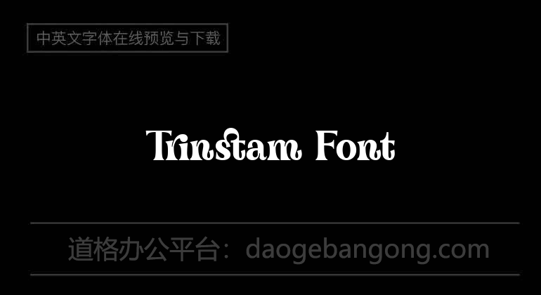 Trinstam Font