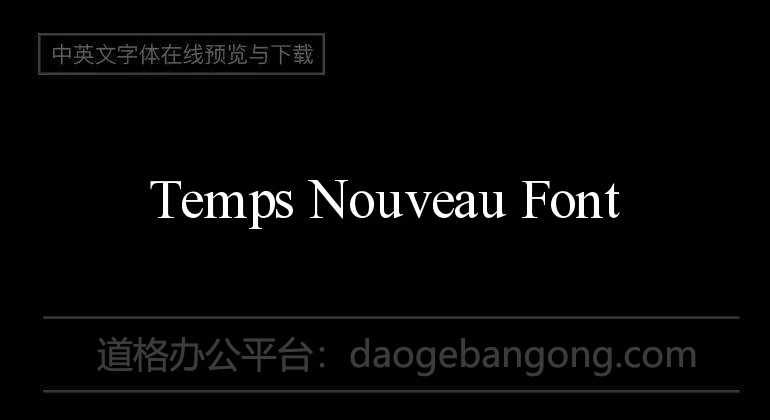 Temps Nouveau Font