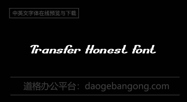 Transfer Honest Font