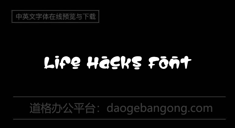 Life Hacks Font