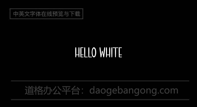 HELLO WHITE