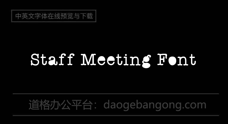 Staff Meeting Font