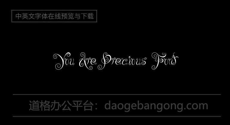 You Are Precious Font