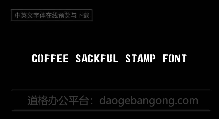 Coffee Sackful Stamp Font