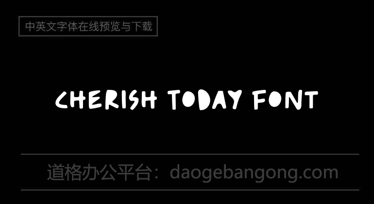 Cherish Today Font