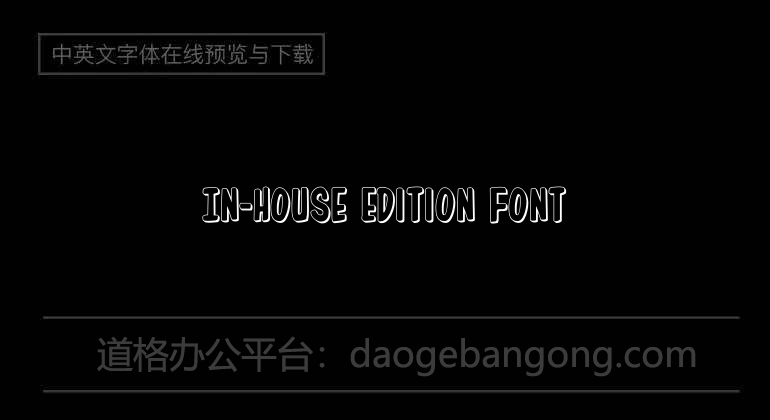 In-House Edition Font