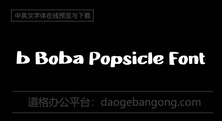 b Boba Popsicle Font