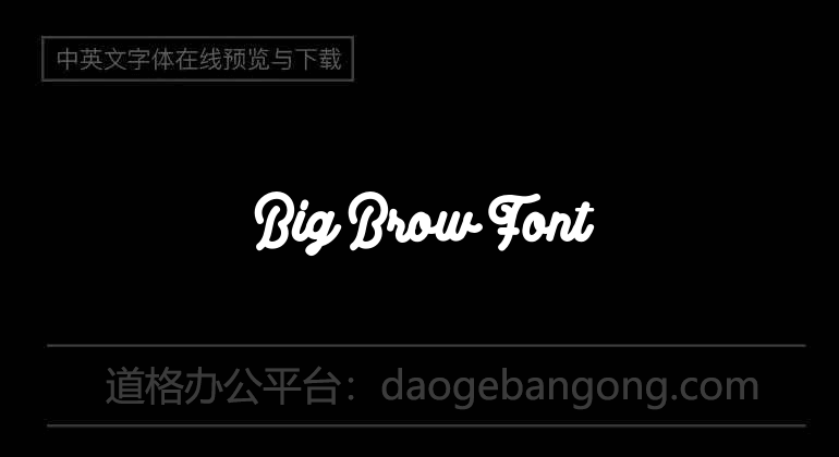 Big Brow Font
