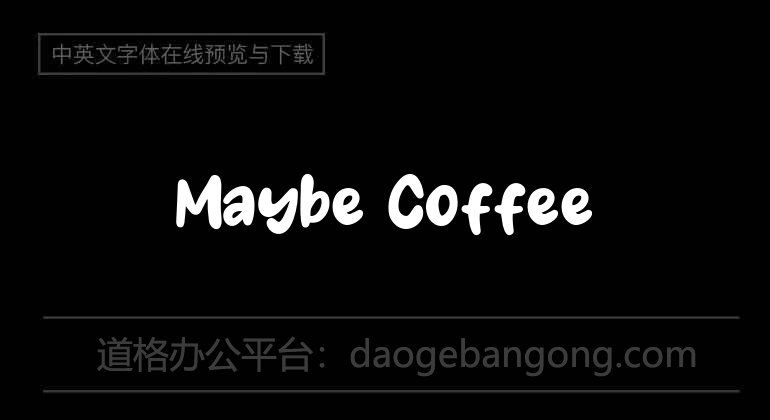 Maybe Coffee