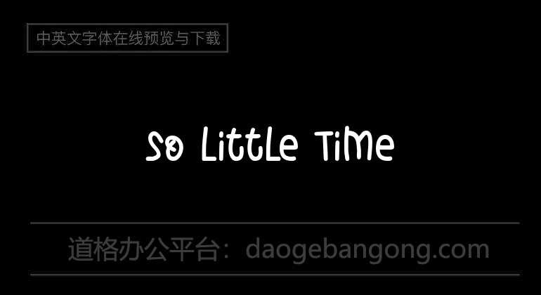 So Little Time