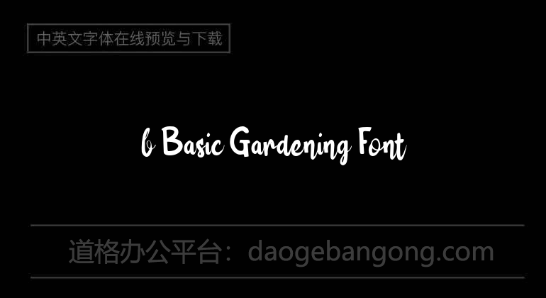 b Basic Gardening Font