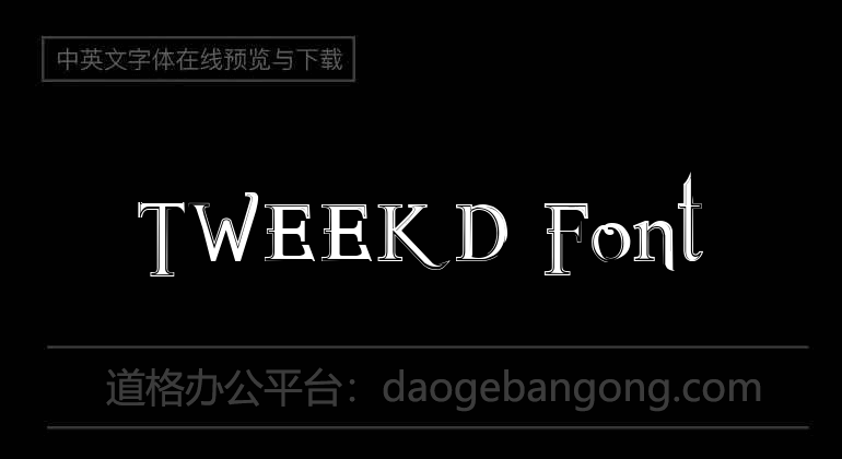 TWEEKD Font