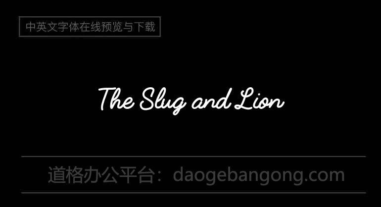 The Slug and Lion