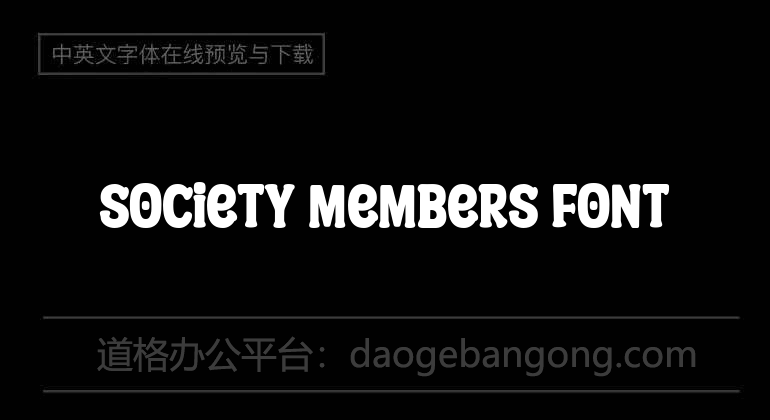 Society Members Font