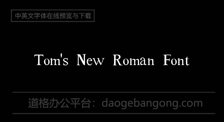 Tom's New Roman Font