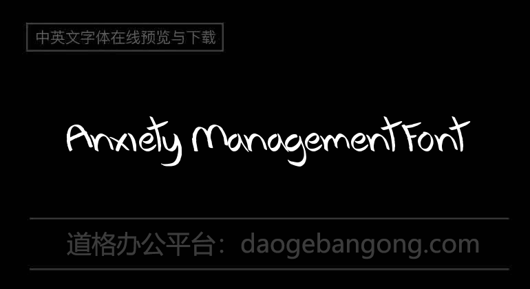Anxiety Management Font