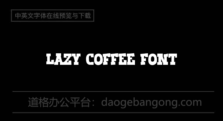 Lazy Coffee Font
