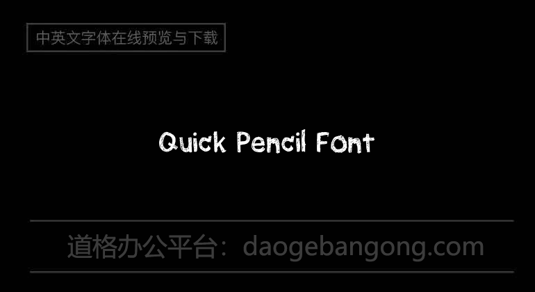 Quick Pencil Font