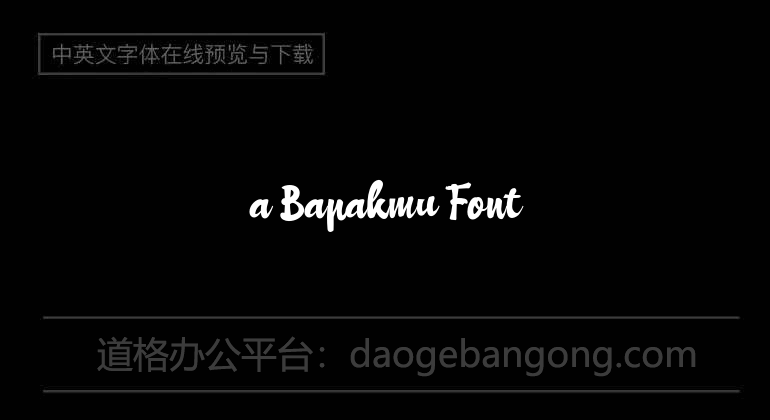 a Bapakmu Font