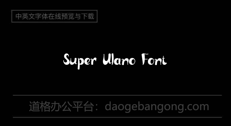 Super Ulano Font