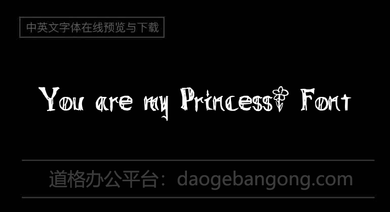 You are my Princess~ Font