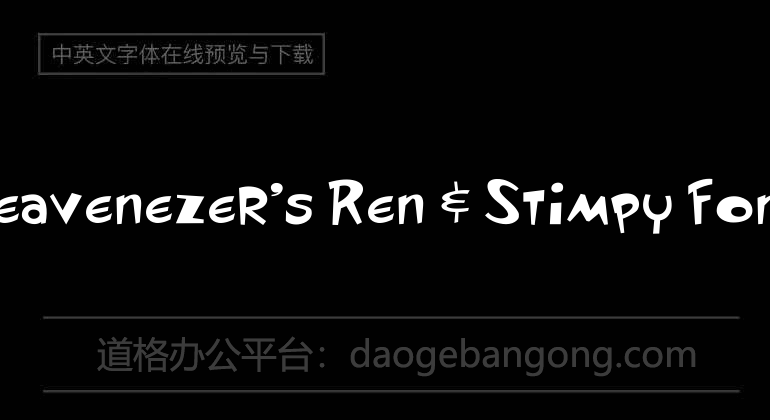 Heavenezer's Ren & Stimpy Font