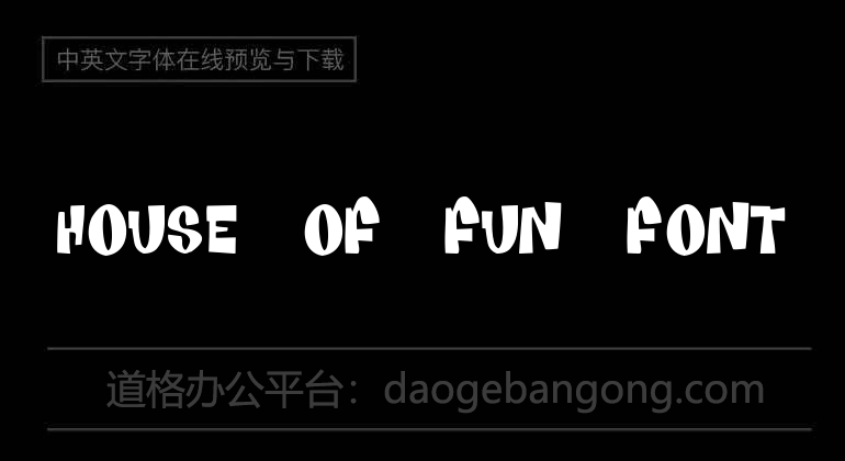 House Of Fun Font