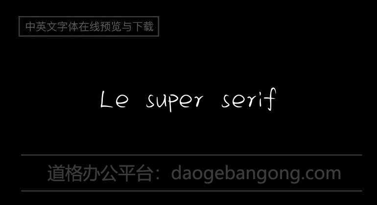 Le super serif