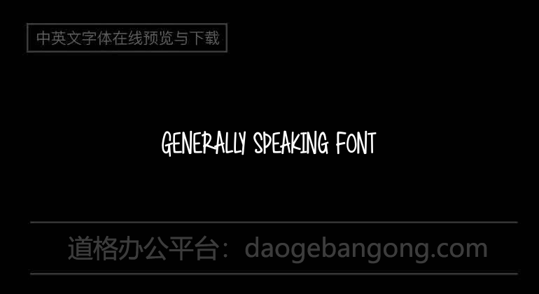 Generally Speaking Font