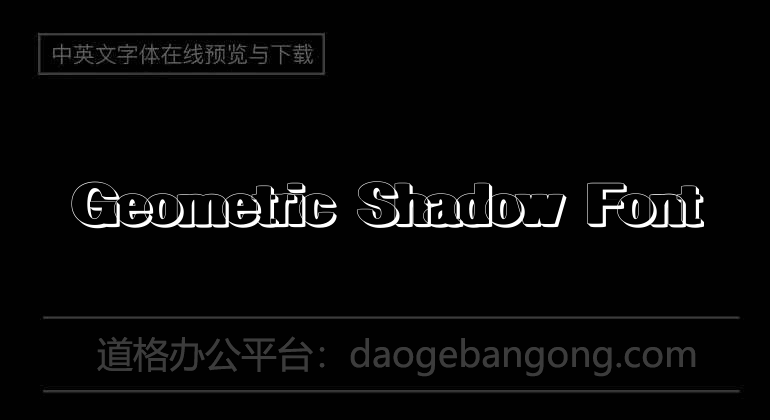 Geometric Shadow Font