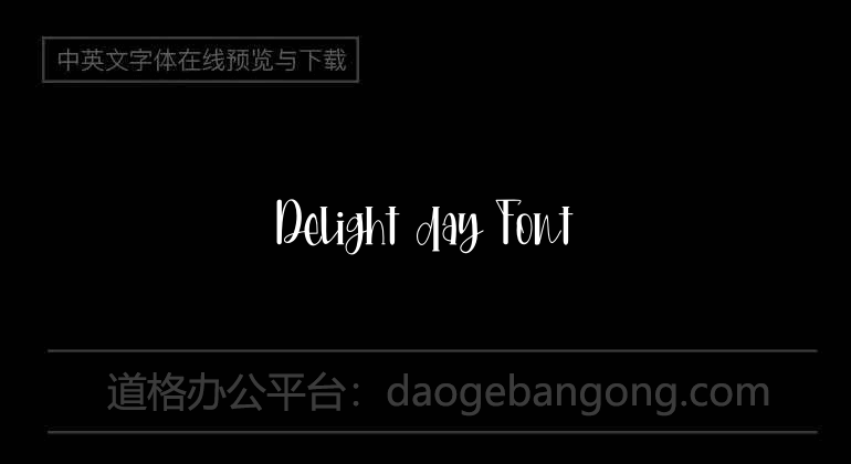 Delight day Font