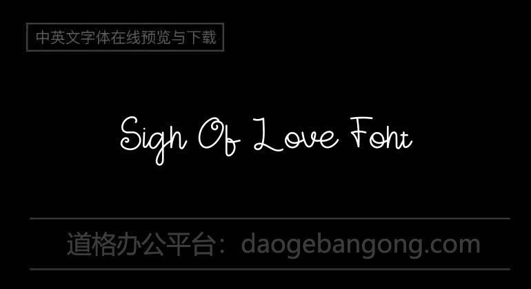Sign Of Love Font