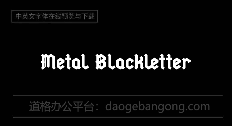 Metal Blackletter