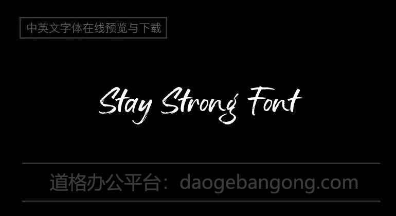 Stay Strong Font